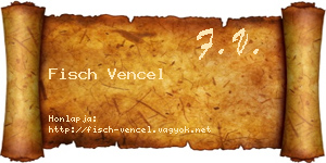 Fisch Vencel névjegykártya